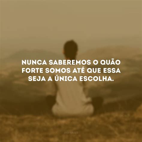 100 frases inspiradoras para orientar a sua caminhada.